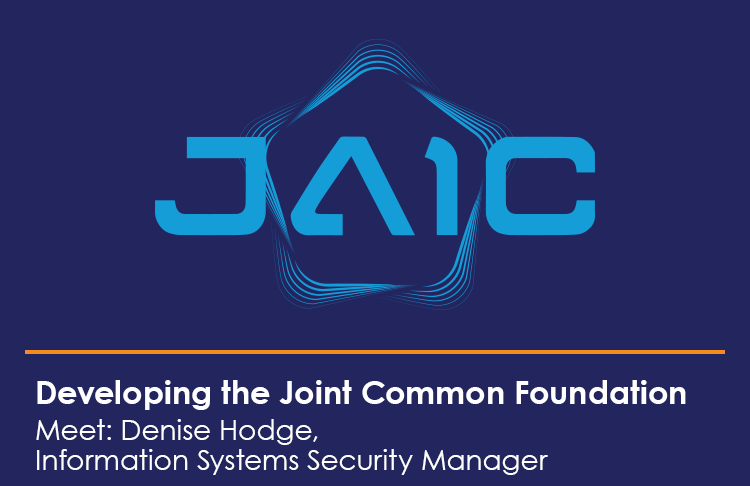 Developing the Joint Common Foundation